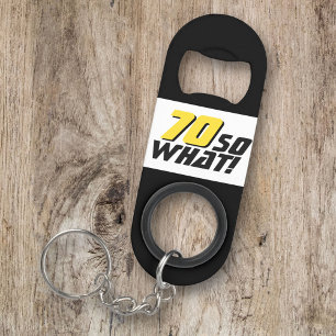 Porte-clé Décapsuleur Drôle 70 alors que Citer 70e Anniversaire