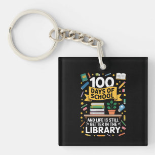 Porte-clefs 100 jours d'école et la vie est encore meilleure