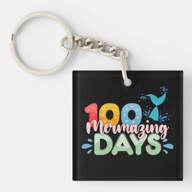Porte-clefs 100 jours mermorables 100e jour d'école sirène (Devant)