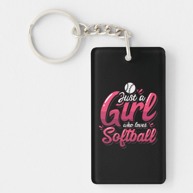 Porte-clefs 15.Juste Une Fille Qui Aime Le Softball (Devant)