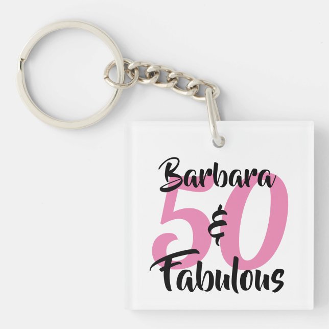 Porte-clefs 50 et fabuleux fête d'anniversaire personnalisée (Devant)