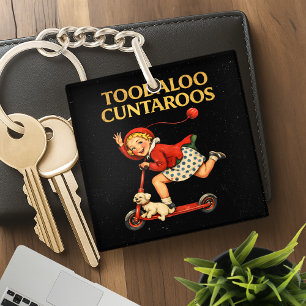 Porte-clefs À bientôt les Cuntaroos Humour Rétro Drôle et Sarc