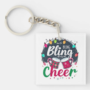 Porte-clefs "Achetez le Bling, Apportez la Joie."