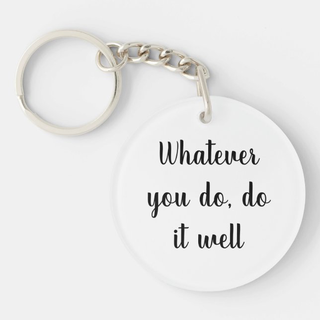 Porte-clefs Acrylic Key-chain,Short Quotes key-chain (Devant)