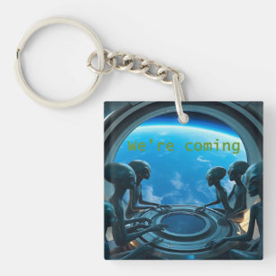 Porte-clefs Aliens : Nous arrivons