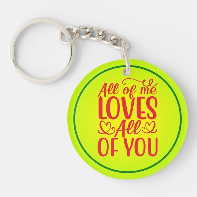 Porte-clefs All of Me Loves All of You-67519 (Devant)