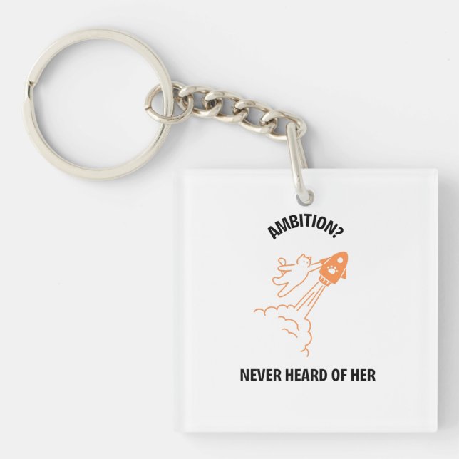 Porte-clefs Ambition ? Jamais entendu parler d'elle - Fusée de (Devant)