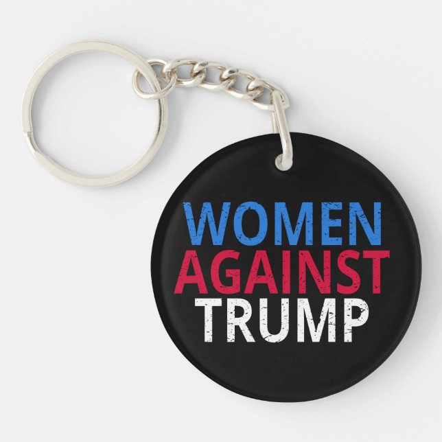 Porte-clefs Anti-Trump - Les femmes contre Trump (Devant)