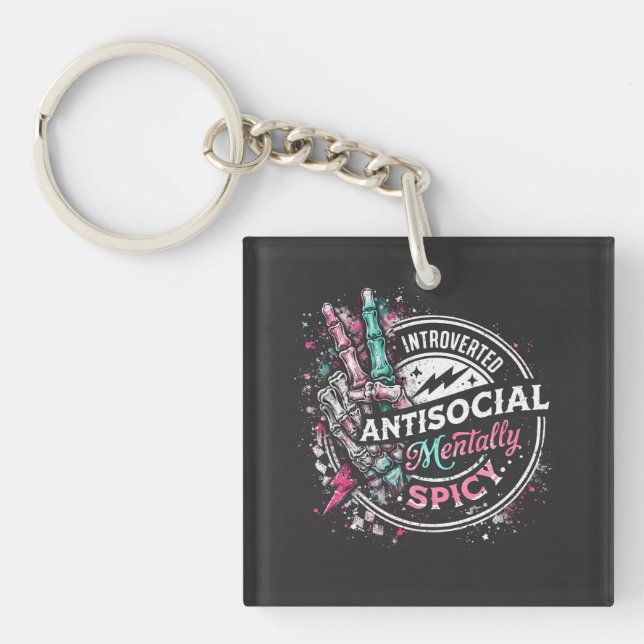 Porte-clefs Antisocial Introverti et Mentalement Épicé (Devant)