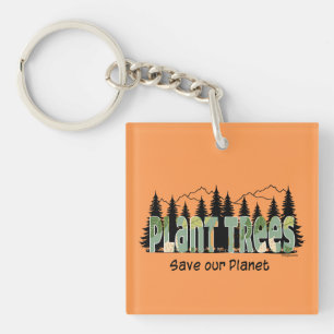 Porte-clefs Arbres plantes - Sauvez notre planète, Cool tendan