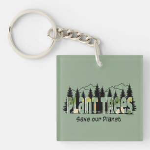 Porte-clefs Arbres plantes - Sauvez notre planète, Cool tendan