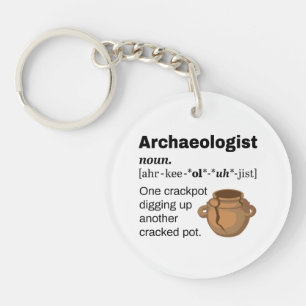 Porte-clefs Archeologiste Définition Crackpot