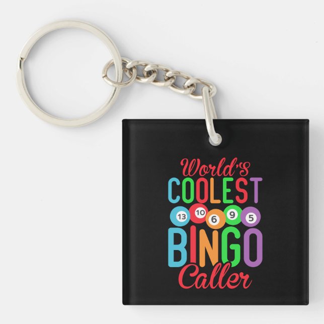 Porte-clefs Art de mot d'appelant de Bingo le plus cool du mon (Devant)