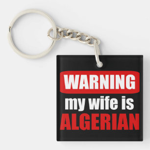 Porte-clefs Avertissement : ma femme est algérienne