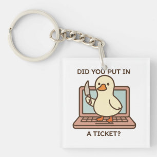Porte-clefs Avez-vous mis un ticket ? Canard