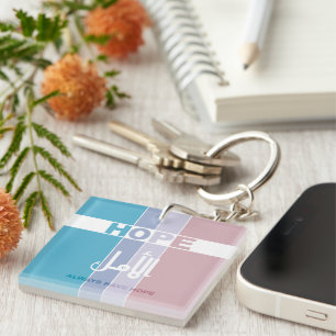 Porte-clefs Ayez toujours de l'espoir