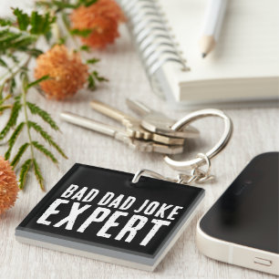 Porte-clefs Bad Papa Plaisanterie Expert TYPOGRAPHIE GRAVE