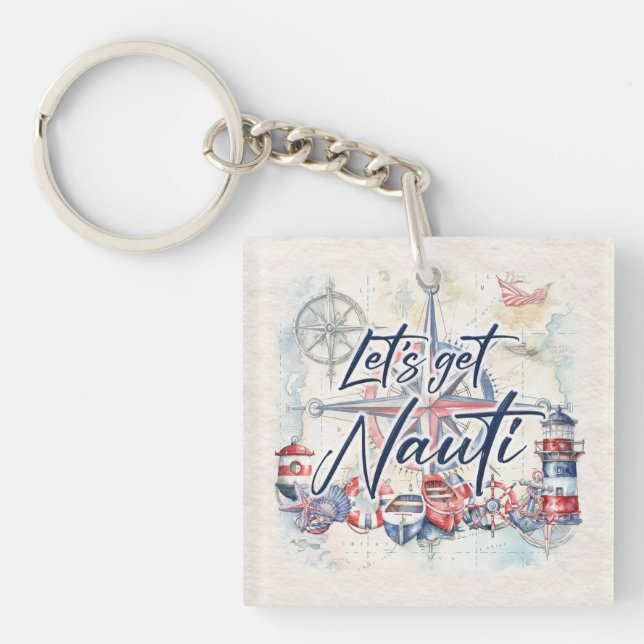 Porte-clefs Bateau marin "Let's Get Nauti" (Devant)