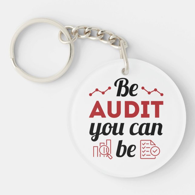 Porte-clefs Be Audit You Can Be Funny Auditing Staff (Devant)