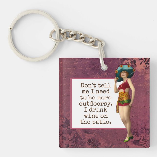 Porte-clefs Beauté vintage Boire Vin Drôle (Devant)