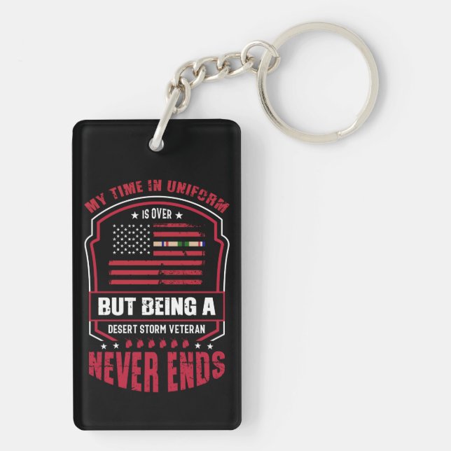 Porte-clefs Being A Desert Storm Veteran Never Ends (Dos)