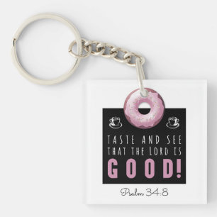 Porte-clefs Belle Bible Verse Psaume 34:8 avec Doughnut rose