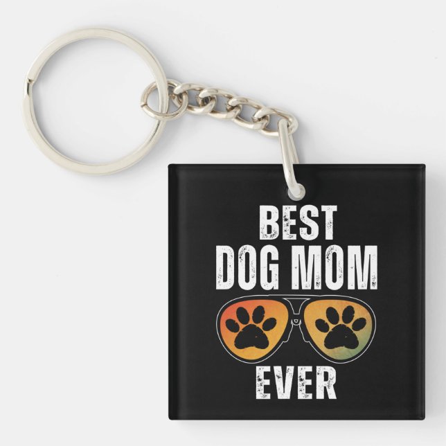 PORTE-CLEFS BEST DOG MOM EVER (Devant)