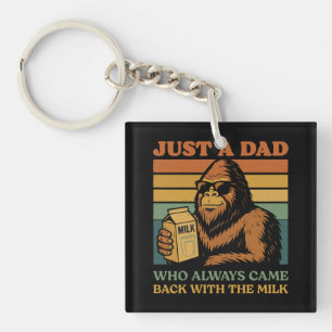 Porte-clefs Bigfoot Papa Juste Un Père Qui Est Toujours Revenu