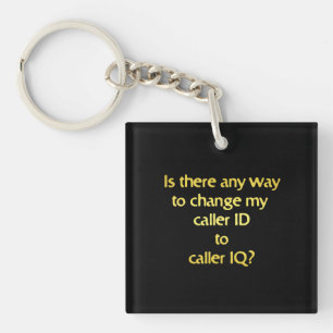 Porte-clefs Blague amusante qui change l'ID en QI