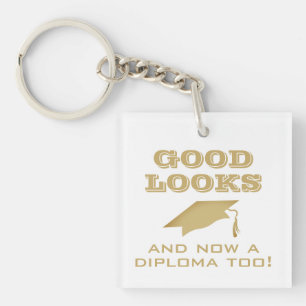 Porte-clefs Bonne apparence et maintenant Diplôme Trop drôle G