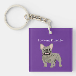 Porte-clefs Bouledogue Français Gris, J'adore mon frenchie