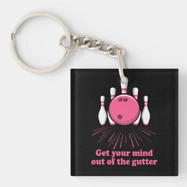 Porte-clefs Bowling Sortez Votre Esprit De Gutter Funny Bowler (Devant)