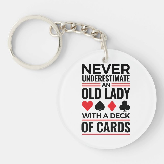 Porte-clefs Bridge Player Never Underestimate Old Lady Cards (Devant)