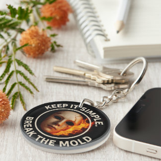 Porte-clefs "Brisez le moule : allumez votre vrai moi"
