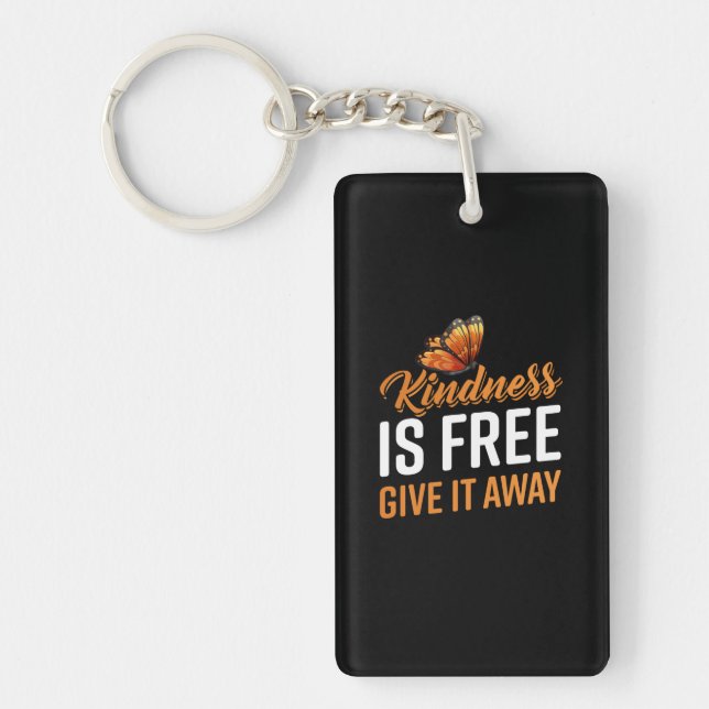 Porte-clefs Butterfly Gift | Kindness Is Free Give It Away (Devant)