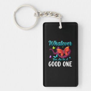 Porte-clefs Butterfly Gift Whatever You Are Be A Good One