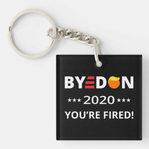 Porte-clefs ByeDon 2020 Vous êtes Fired ! Biden Harris Art I