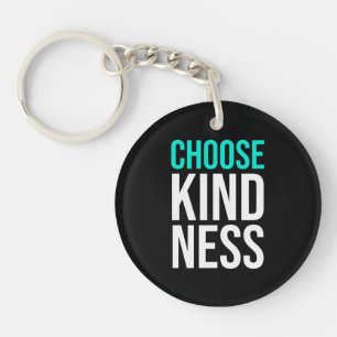 Porte-clefs Cadeau Anniversaire Choisir la gentillesse
