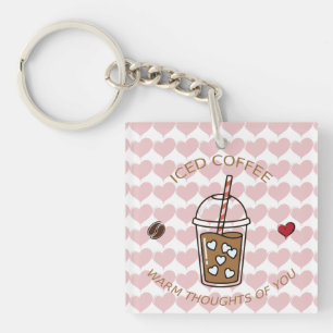 Porte-clefs Café Glacé Pensées Chaudes Pour Toi