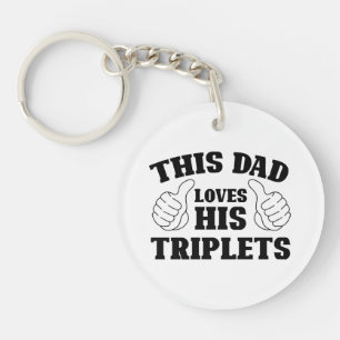 Porte-clefs Ce papa aime ses triplés - Cadeau pour papa avec T