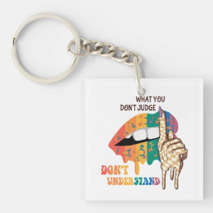 Porte-clefs Ce que vous ne jugez pas, ne comprenez pas - LGBTQ