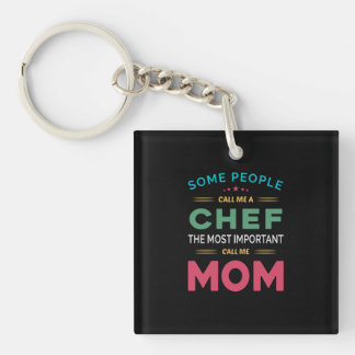 Porte-clefs Certaines Personnes M'Appelent Chef Maman