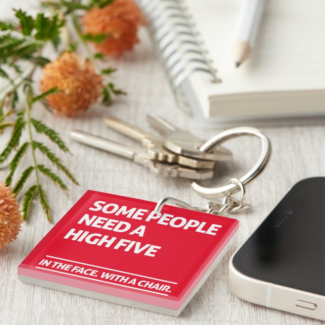 Porte-clefs Certaines personnes ont besoin d'un maximum de cin (Devant Droit)