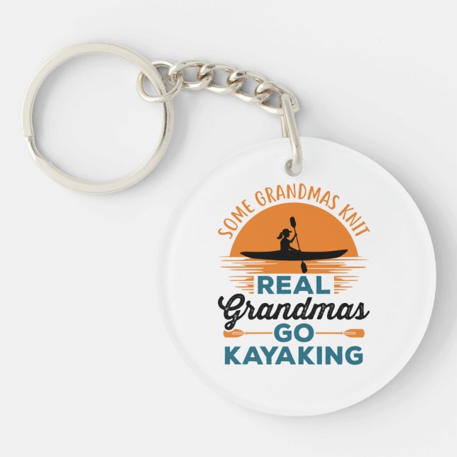 Porte-clefs Certains Grandmas Knit Real Grandmas Go Kayak (Devant)