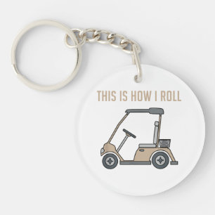 Porte-clefs C'est ainsi que je roule Golf Cart Drôles de golfe