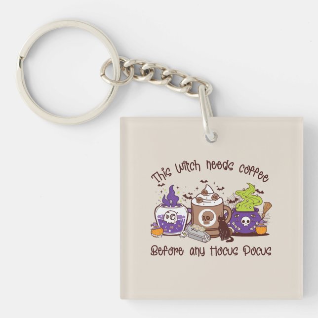 Porte-clefs Cette sorcière a besoin de café (Devant)