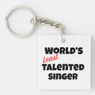 Porte-clefs Chanteur le moins talentueux du monde