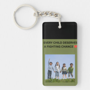 PORTE-CLEFS CHAQUE ENFANT MÉRITE UNE CHANCE DE SE BATTRE ❤️