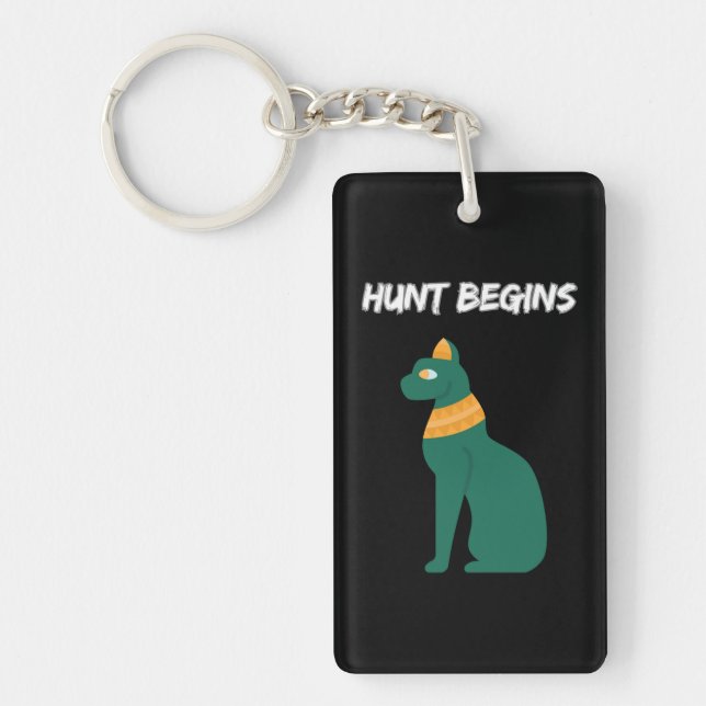 Porte-clefs Chasse commence le Porte - clé (Devant)