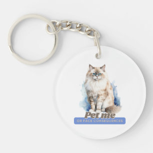 Porte-clefs Chat Drôle “Caressez-moi ou Subissez les Conséquen